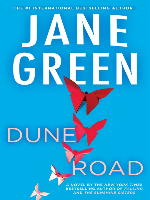 Title details for Dune Road by Jane Green - Available
